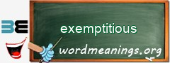 WordMeaning blackboard for exemptitious